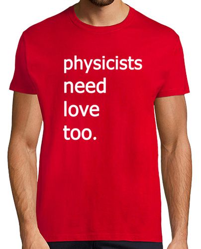 Camiseta Hombre Manga Corta physicists need love too laTostadora - latostadora.com - Modalova