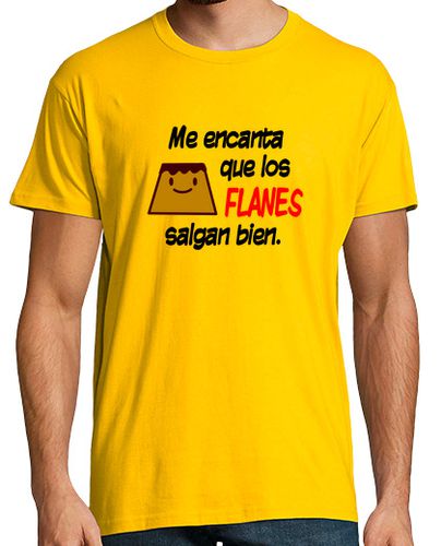 Camiseta Me encanta que los flanes salgan bien - latostadora.com - Modalova