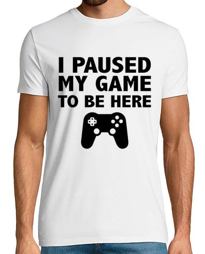 Camiseta Hombre Manga Corta I paused my game to be here laTostadora - latostadora.com - Modalova