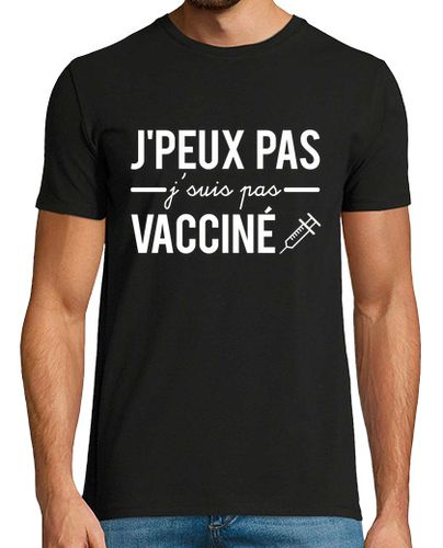 Camiseta No puedo no estoy vacunado pasar - latostadora.com - Modalova