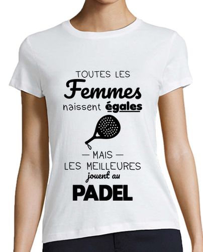 Camiseta Mujer Manga Corta igualdad de mujeres mejor jugar pádel laTostadora - latostadora.com - Modalova