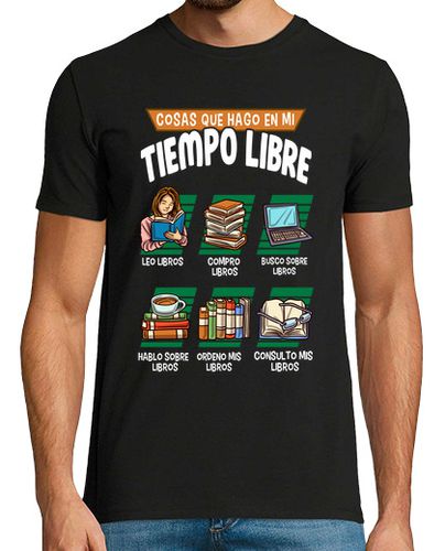 Camiseta Cosas Tiempo Libre Leer Libros Biblioteca Amantes De La Lectura - latostadora.com - Modalova