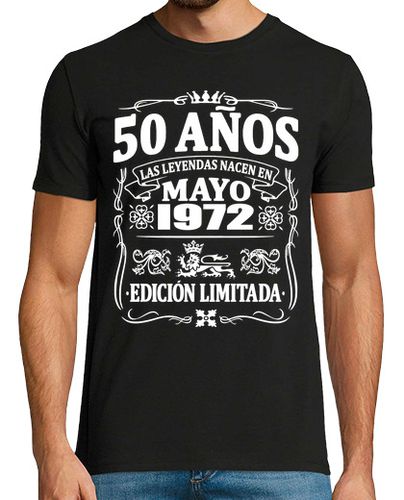 Camiseta 50 años - cumpleaños mayo de 1972 - latostadora.com - Modalova