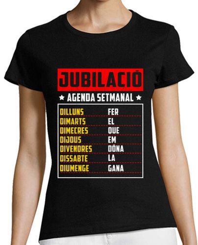 Camiseta Mujer Manga Corta Jubilació Agenda Setmanal En Català Regalo Jubilada En Catalán laTostadora - latostadora.com - Modalova