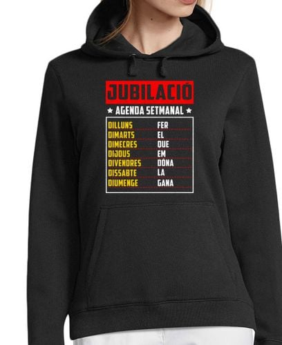 Sudadera Con Capucha Para Mujer Jubilació Agenda Setmanal En Català Regalo Jubilada En Catalán laTostadora - latostadora.com - Modalova