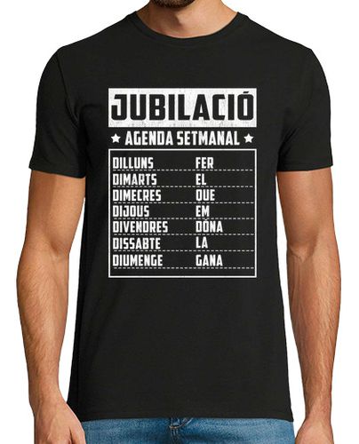 Camiseta Hombre Manga Corta Jubilació Agenda Setmanal En Català Regalo Jubilado En Catalán laTostadora - latostadora.com - Modalova