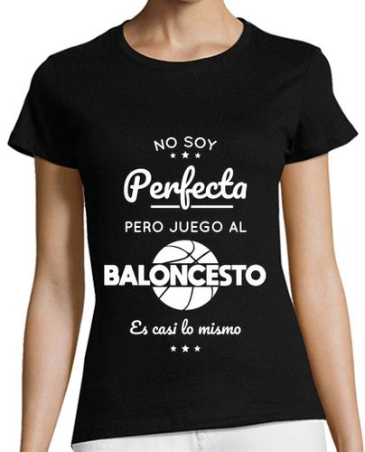 Camiseta mujer No perfecta pero juego al baloncesto - latostadora.com - Modalova