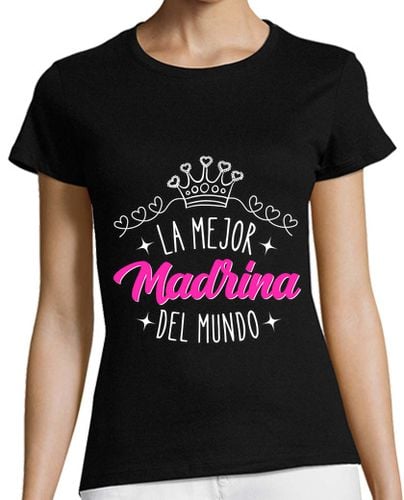 Camiseta Mujer Manga Corta la mejor madrina del mundo laTostadora - latostadora.com - Modalova