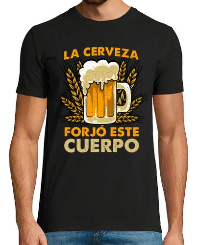 Camiseta La Cerveza Forjó Este Cuerpo Humor Gym Cervezas Beer Alcohol - latostadora.com - Modalova