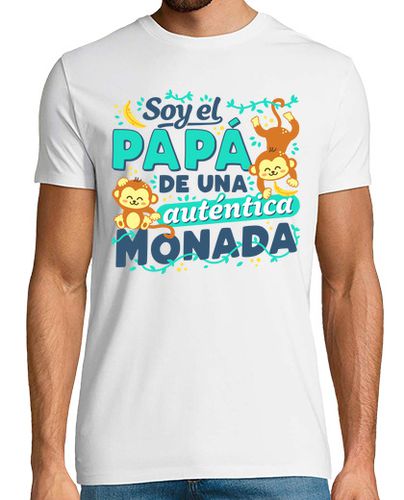 Camiseta Hombre Manga Corta Soy el papá de una auténtica monada. A juego con ropa niños laTostadora - latostadora.com - Modalova