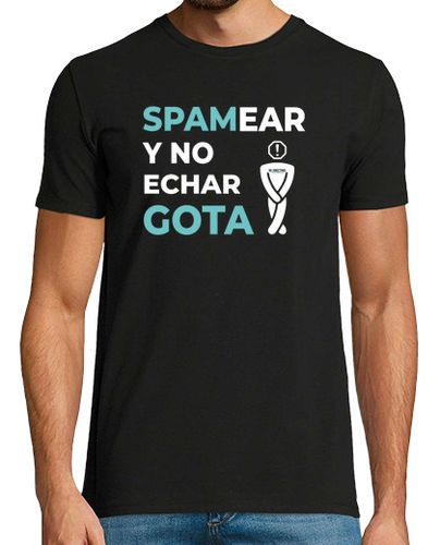 Camiseta SPAMear y no echar gota - latostadora.com - Modalova