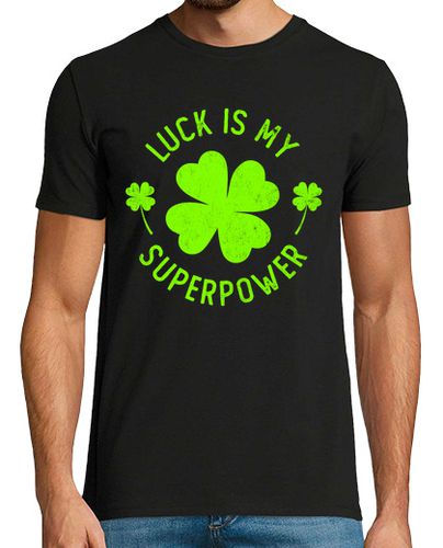 Camiseta la suerte es mi superpoder el día de sa - latostadora.com - Modalova
