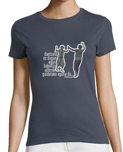 Camiseta mujer Dantzatu, madarikatuok - latostadora.com - Modalova