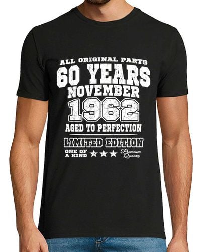 Camiseta Hombre Manga Corta 60 años - nacido en noviembre de 1962 laTostadora - latostadora.com - Modalova