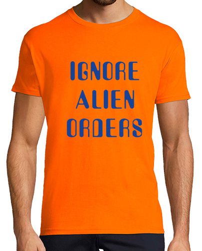 Camiseta Ignore alien orders - Halt and catch fire - latostadora.com - Modalova