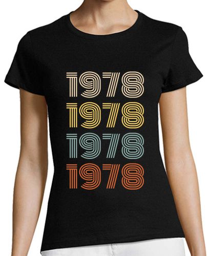 Camiseta mujer nacido en 1978. regalo de cumpleaños vintage - latostadora.com - Modalova