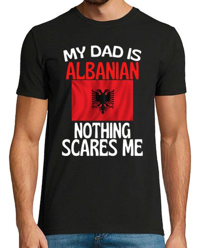Camiseta mi papá es albanés nada me asusta - latostadora.com - Modalova