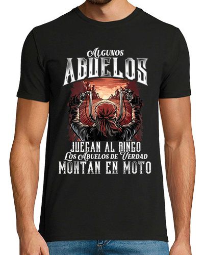 Camiseta Hombre Manga Corta Algunos Abuelos Juegan Al Bingo Otros Montan En Moto Moteros Bikers laTostadora - latostadora.com - Modalova