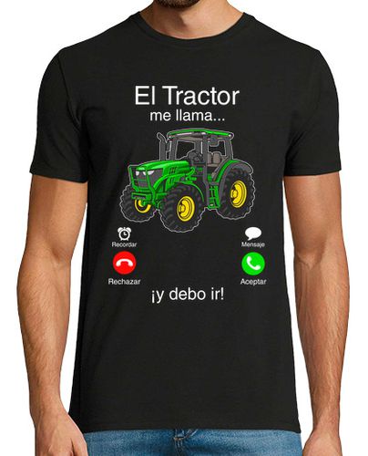 Camiseta El Tractor Me Llama Y Debo Ir Agricultura Tractores Granjero - latostadora.com - Modalova