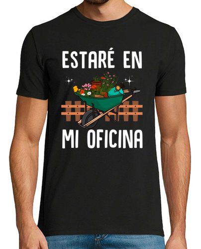 Camiseta Jardinero Estaré Oficina Jardinería - latostadora.com - Modalova