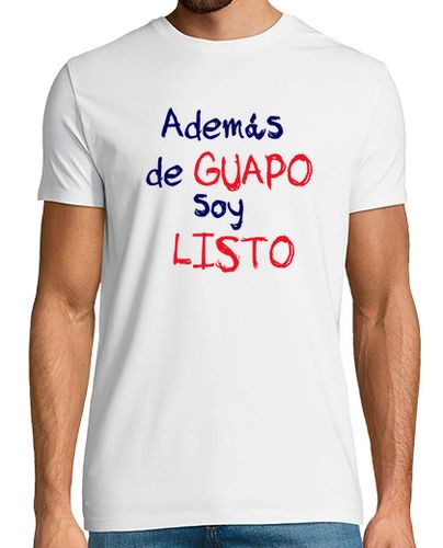 Camiseta Hombre Manga Corta Además de guapo soy listo laTostadora - latostadora.com - Modalova