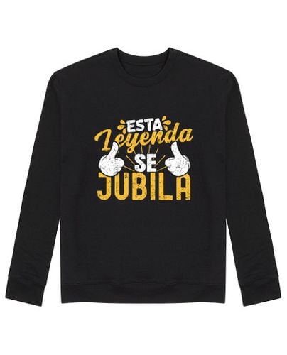 Sudadera Sin Capucha Unisex esta leyenda se jubila regalo jubilació laTostadora - latostadora.com - Modalova