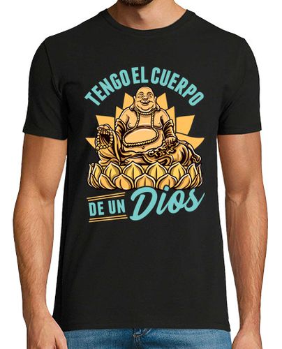 Camiseta Tengo El Cuerpo De Un Dios Buda Humor Gordos Budha Yoga Budismo - latostadora.com - Modalova