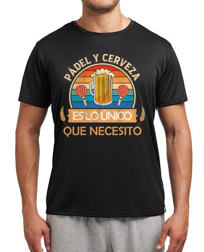 Camiseta deportiva Pádel y Cerveza Es Lo Único Que Necesit - latostadora.com - Modalova