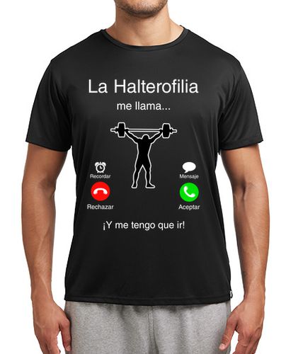 Camiseta deportiva La Halterofilia Me Llama y me tengo que - latostadora.com - Modalova