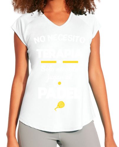 Camiseta deportiva mujer No necesito terapia necesito padel - latostadora.com - Modalova