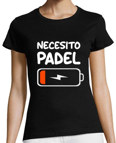 Camiseta mujer necesito padel tenis batería baja - latostadora.com - Modalova