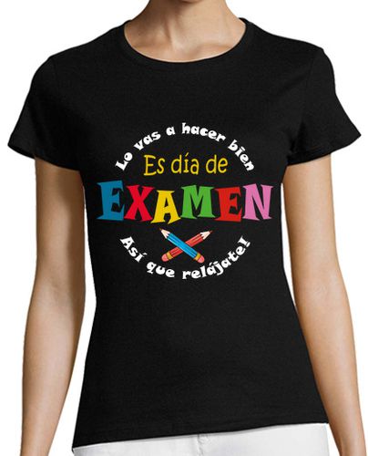Camiseta mujer profesor, dia de examen - latostadora.com - Modalova