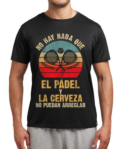 Camiseta deportiva No hay Nada que El Pádel y la Cerveza - latostadora.com - Modalova