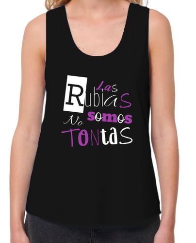 Camiseta mujer Las rubias no somos tontas - latostadora.com - Modalova