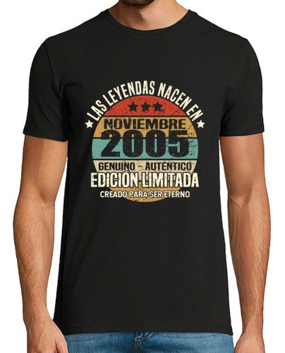 Camiseta Leyendas nacen en noviembre 2005 - latostadora.com - Modalova