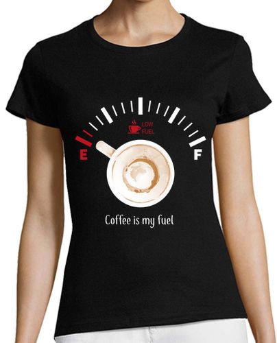 Camiseta Mujer Manga Corta Coffee is my fuel laTostadora - latostadora.com - Modalova