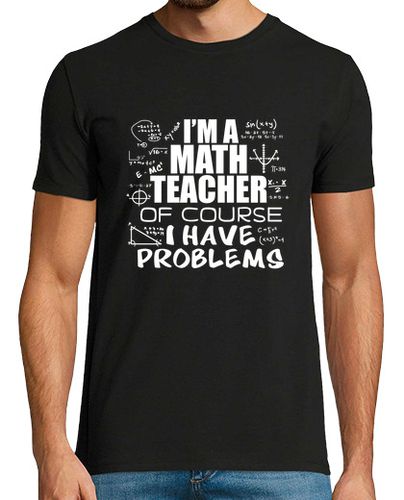 Camiseta Funny Math Teacher Problems Gift Idea laTostadora - latostadora.com - Modalova