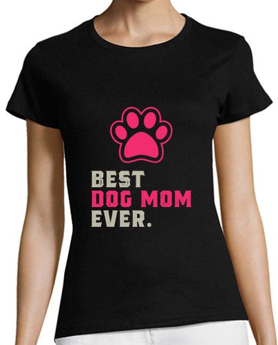 Camiseta Mujer Manga Corta mejor regalo de mamá perro laTostadora - latostadora.com - Modalova