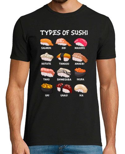 Camiseta Tipos de Sushi Comida Japonesa Kawaii Japon Anime Otaku Manga En Inglés - latostadora.com - Modalova