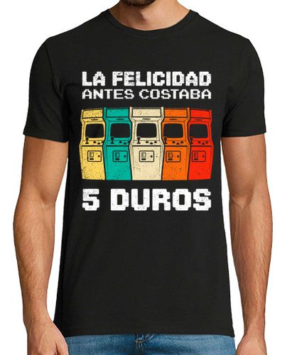 Camiseta Hombre Manga Corta La Felicidad Cuesta 5 Duros Arcade Recreativos Gaming Retro 80 Friki laTostadora - latostadora.com - Modalova