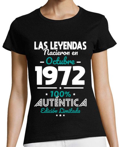 Camiseta mujer 50 años - Leyendas octubre 1972 - latostadora.com - Modalova