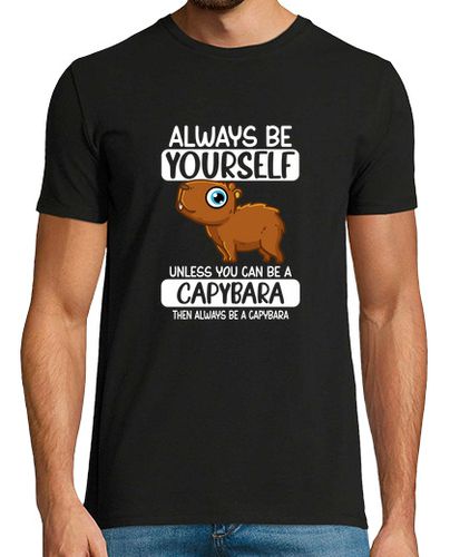 Camiseta siempre se tu mismo a menos que puedas ser un carpincho laTostadora - latostadora.com - Modalova