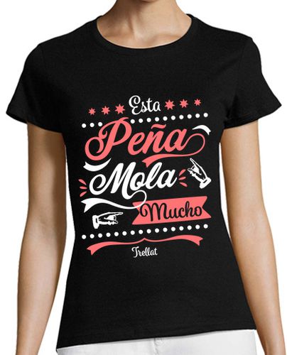 Camiseta Mujer Manga Corta Esta Peña mola mucho laTostadora - latostadora.com - Modalova