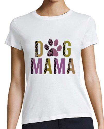 Camiseta mujer mamá perro - latostadora.com - Modalova