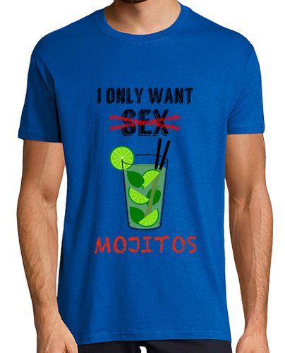 Camiseta I only want... MOJITOS - latostadora.com - Modalova