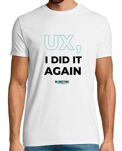 Camiseta UX, I did it again - latostadora.com - Modalova