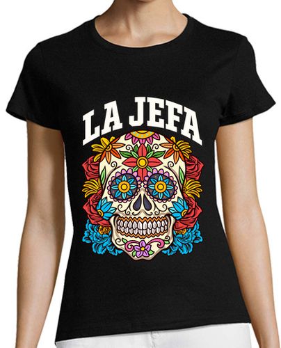 Camiseta mujer La Jefa Calavera Día de los Muertos - latostadora.com - Modalova