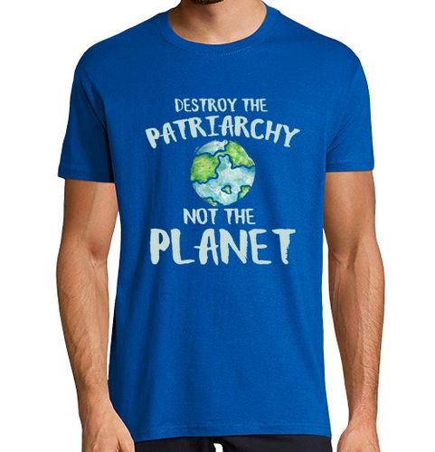 Camiseta Hombre Manga Corta Destroy the patriarchy not the planet laTostadora - latostadora.com - Modalova